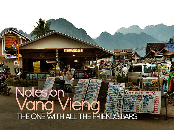 notes-on-vang-vieng-the-one-with-all-the-friends-bars