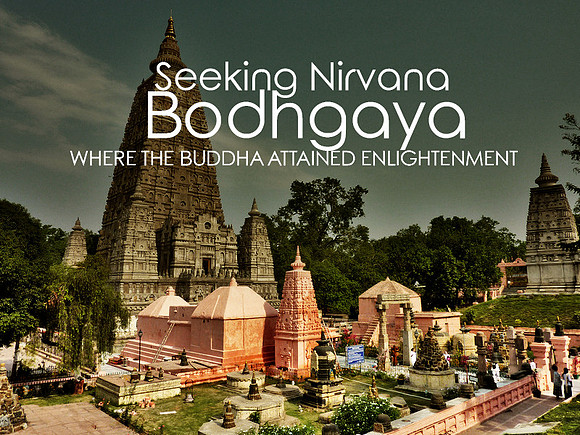seeking-nirvana-in-bodhgaya-where-the-buddha-attained-enlightenment