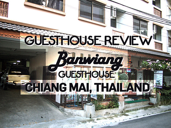 Banwiang Guest House, Chiang Mai - Thailand