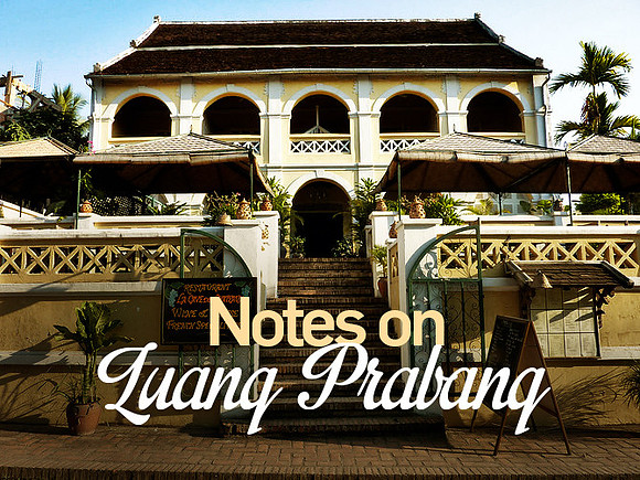 notes-on-luang-prabang