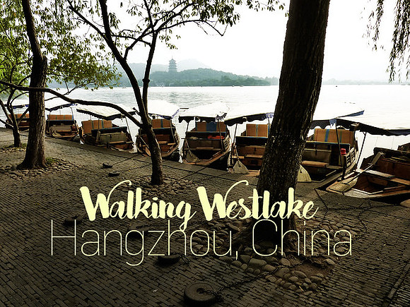 walking-westlake-hangzhou-china