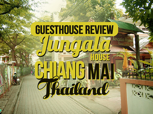 Jungala House, Chiang Mai – Thailand
