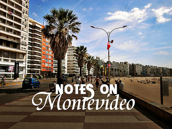 notes-on-montevideo