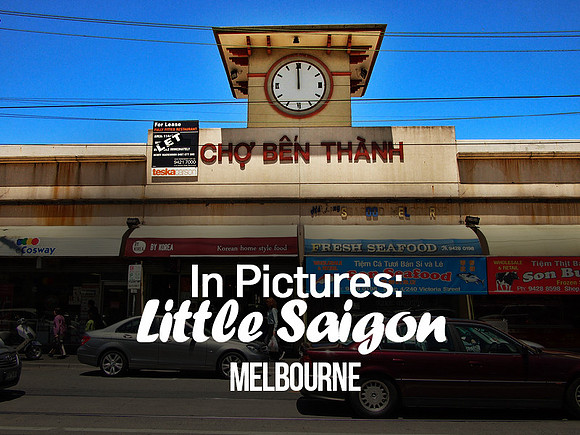 in-pictures-little-saigon-melbourne