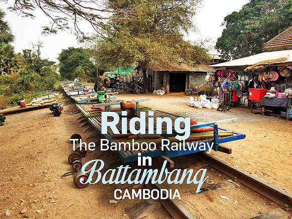 riding-the-bamboo-railway-in-battambang-cambodia