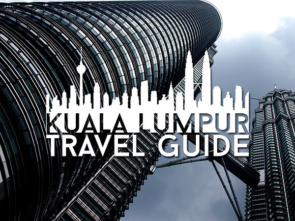 kuala-lumpur-travel-guide