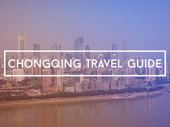 chongqing-travel-guide