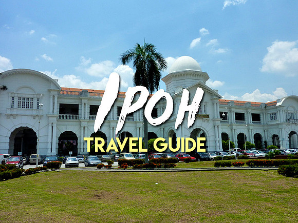 ipoh-travel-guide
