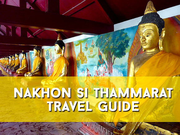 nakhon-si-thammarat-travel-guide
